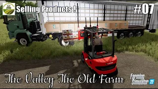 Selling PRODUCTS from my Farm | #07 THE VALLEY THE OLD FARM | FS22 | PS5/HD
