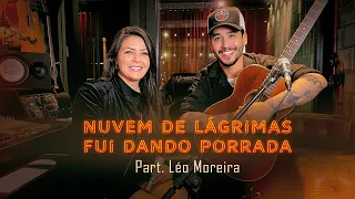 Chitãozinho e Xororó/Leandro e Leonardo - Nuvem de Lágrimas/Fui Dando Porrada | Part. Léo Moreira