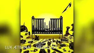 Lux Æterna - Metallica [8D]