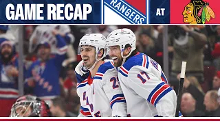 GAME RECAP: New York Rangers at Chicago Blackhawks (2/9/24)