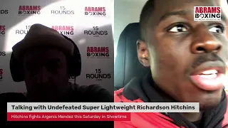 Interview with undefeated Richardson Hitchins