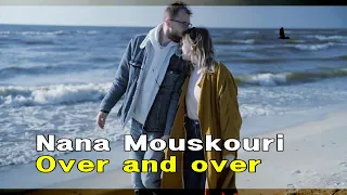 Nana Mouskouri · Over and over (lyrics, 번역가사)