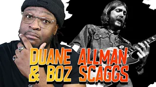 Duane Allman & Boz Scaggs - Loan Me A Dime 1969 REACTION/REVIEW