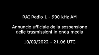 RAI Radio 1 900 kHz: Annuncio ufficiale della sospensione delle trasmissioni in onda media