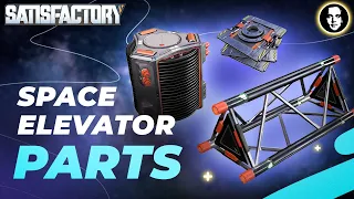 Efficient Space Elevator Parts Production - Satisfactory New Player Guide EP20