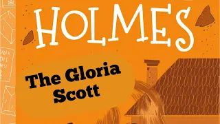 The Memoirs of Sherlock Holmes: 4. The Gloria Scott (audiobook) by Conan Doyle