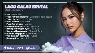 Lagu Galau Brutal