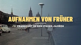 Frankfurt in den 1960er-Jahren