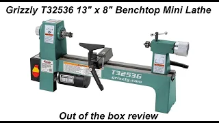 Grizzly Lathe Out of the Box Review
