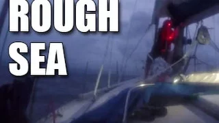 Sailing a ROUGH SEA !! (Ep.18)