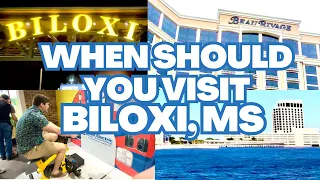 BEST TIMES TO VISIT BILOXI, MISSISSIPPI