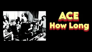 Ace - How Long (Orig. Full Instrumental BV) HD Enhanced Sound 2023