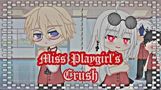 •Miss Playgirl’s crush• GCMM//ORIGINAL// 200 subs special (late)