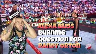 WWE - Alexa Bliss Burning Question For Randy Orton (REACTION)