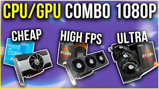 Best CPU & GPU Combos for 1080p Gaming on ULTRA SETTINGS in 2023!