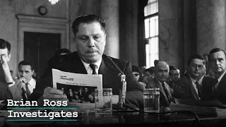 Brian Ross Investigates — American Crime Mystery: The Disappearance of Jimmy Hoffa