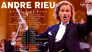 André Rieu Greatest Hits Full Album 2024💞The Best Of André Rieu💞André Rieu Top 20 Best Violin Music