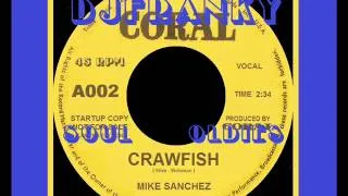 SOUL BOY - ( Mike Sanchez - Crawfish )