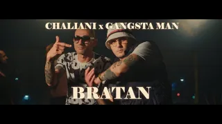 CHALIANI x GANGSTA MAN - BRATAN (Official Video)