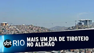 Mais um dia de tiroteio no Complexo do Alemão