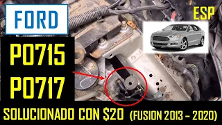 P0715 & P0717 Solucionado (Fusion / Mondeo 2013 - 2020)