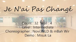 Je N'ai Pas Changé Line Dance by Novi3NLD & mBah Wir 2023