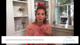 Laurence Servaes, classical soprano: vocal warm-up