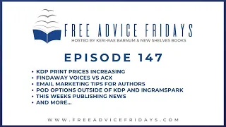 Free Advice Fridays: Episode 147