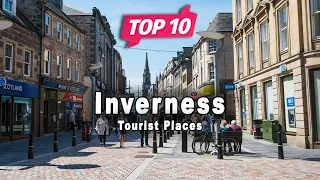 Top 10 Places to Visit in Inverness | Scotland - English