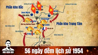 Chiến thắng Điện Biên Phủ 7-5-1954 | Phần 3 - 56 ngày đêm lịch sử | Lịch sử Việt Nam