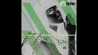 Katy Perry - E.T. (NETEO - REMIX)