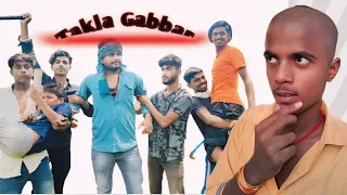 Takla Gabbar| Takla Gabbar ka kamal| Takla  Gabbar ka comedy video| Sholay Gabbar| Shole Thakur