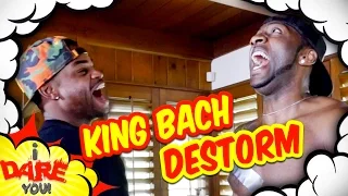 I Dare You! (ft. King Bach & DeStorm)