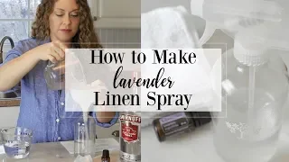 Lavender Linen Spray (Essential Oil DIY Tutorial)