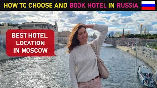 Budget for visiting Moscow. Best hotel location.II Anna Global Travel