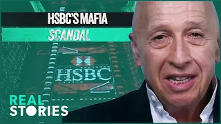 Uncovering HSBC's Dark Financial Empire: The Untouchable Bank