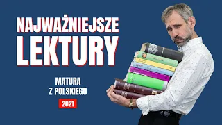 38. Najważniejsze lektury maturalne.