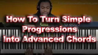 #44. How To Turn Simple Progression Into Advanced Chords