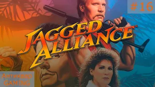 Jagged Alliance. Серия №16