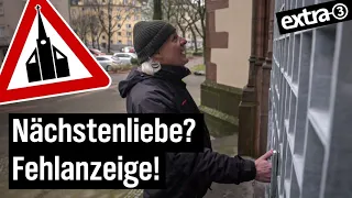 Realer Irrsinn: Kirche gegen Obdachlose in Düsseldorf | extra 3 | NDR