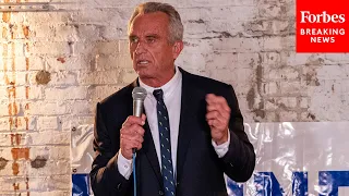 Robert F. Kennedy Jr. Decries Biden Border Policy, Talks About He Saw At U.S. Mexico Border