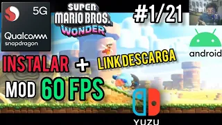 #1/21 (PRIMER MOD 60FPS) Mario Wonder COMO INSTALAR Android SUYU NCE + Link DESCARGA (tutorial)