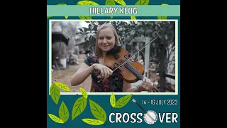 PERFORMING AT CROSSOVER 2023: Hillary Klug