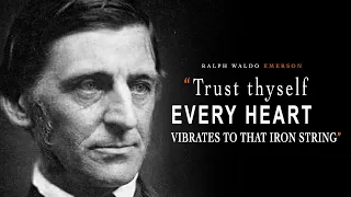 Ralph Waldo Emerson - Inspiring Life Quotes
