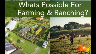 Whats Possible Farming & Ranching with Agrivoltaic + Energy Storage + EV Networks