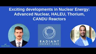 Exciting developments in Nuclear Energy: Advanced Nuclear, Thorium, CANDU Reactors | Mark Nelson