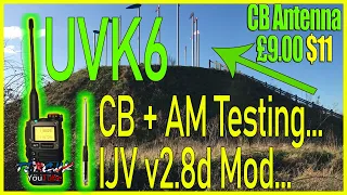 IJV Mod-Mobile Testing-CB+AM Airband-UVK5(8) K6-70cm repeater RX test with Egzumer v0.21 & IJV v2.8d