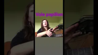 Chanson à gestes : Vole papillon