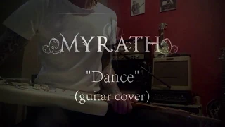 Dance - Myrath (guitar cover)