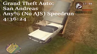GTA San Andreas Any% (No AJS) Speedrun in 4:36:24